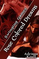 Cover of Rose Colored Dreams by Adriana Kraft