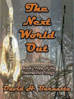 Cover of The Next World Out by David H. Barnette