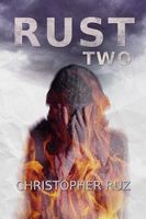 Cover of Rust: Season Two by Christopher Ruz