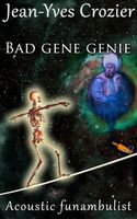 Bad Gene Genie
