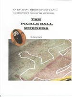 Cover of The Pickle Ball Murders by Harry Harris