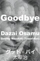 Goodbye Dazai Osamu