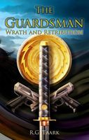 Cover of Wrath and Retribution by R.G. Taark
