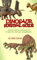 Cover of The Dinosaur Survival Guide by Jeff Oliver