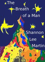Cover of The Breath of a Man by Shannon Lee Martin