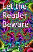 Let the Reader Beware