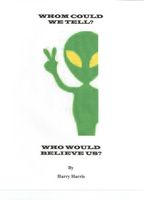 Cover of Whom Could We Tell? Who Would Believe Us? by Harry Harris