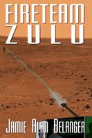 Cover of Fireteam Zulu by Jamie Alan Belanger