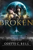 Broken Episode Four