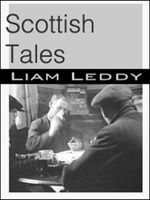 Cover of Scottish Tales Liam Leddy by Liam Leddy