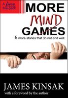 Cover of More Mind Games by James Kinsak