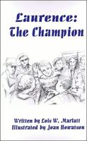Laurence: The Champion