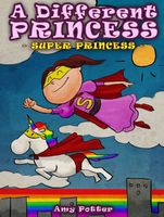 Cover of A Super Princess by Amy Potter