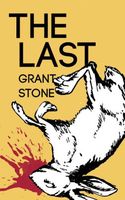 Cover of The Last by Grant Stone
