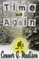 Cover of Time and Again by Connor G. Madison