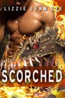 Cover of Scorched by Lizzie Lynn Lee