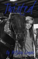 Cover of Twisted by Melissa Logan
