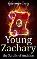 Young Zachary the Scrolls of Andahar