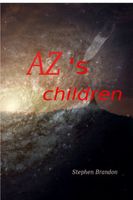 Cover of Az's Children by Stephen Brandon