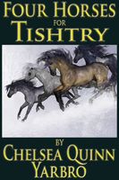 Four Horses For Tishtry