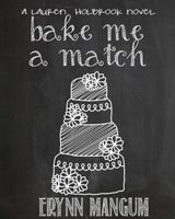 Bake Me a Match