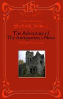 The Adventure of the Antiquarian's Niece