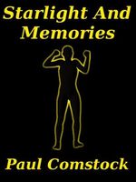 Cover of Starlight and Memories by Paul Comstock