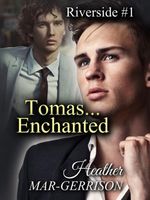 Tomas... Enchanted