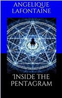 Cover of Inside The Pentagram by Angelique LaFontaine