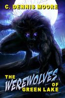 The Werewolves of Green Lake