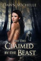 Claimed by the Beast: Part Two