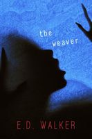 The Weaver and Other Unsettling Short Stories