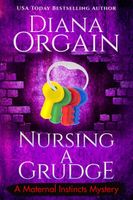 Nursing a Grudge