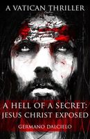 Cover of Jesus: A hell of a secret by Germano Dalcielo