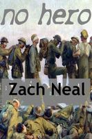 Cover of No Hero by Zach Neal