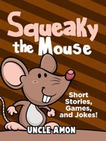 Squeaky the Mouse