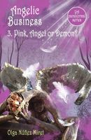Pink, Angel or Demon?