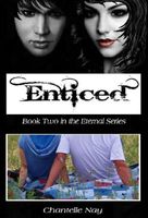 Enticed