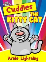 Cover of Cuddles the Kitty Cat by Arnie Lightning