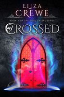 Cover of Crossed by Eliza Crewe