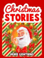 Cover of Christmas Stories by Arnie Lightning