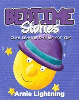 Cover of Bedtime Stories by Arnie Lightning