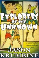 Explorers of the Unknown