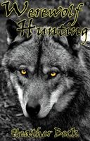 Werewolf Hunting