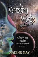 Vanishing Worlds