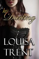 Cover of His Darling by Louisa Trent