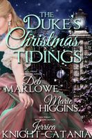 The Duke's Christmas Tidings: Lady, It’s Cold Outside