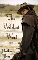 The Wildest West