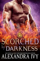 Scorched by Darkness