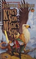 King's Son, Magic's Son